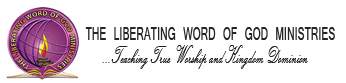 The Liberating Word of God Ministries